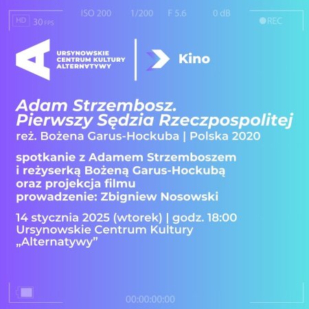 „Adam Strzembosz. Pierwszy Sędzia Rzeczpospolitej” | Polska 2020 | spotkanie z prof. Adamem Strzemboszem i projekcja filmu