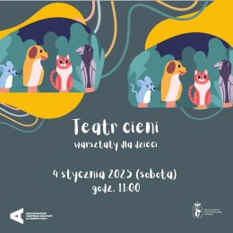 „Teatr cieni” | warsztaty dla dzieci