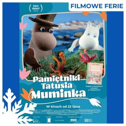 „Pamiętniki tatusia muminka” | reż. Ira Carpelan | Polska, Finlandia 2021