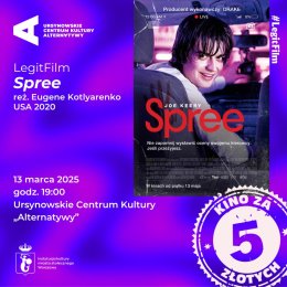 „Spree” | reż. Eugene Kotlyarenko | USA 2020 | Cykl: LegitFilm. Kino za 5