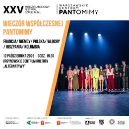 „Wieczór współczesnej pantomimy” | Francja, Polska, Niemcy, Hiszpania, Włochy, Kolumbia