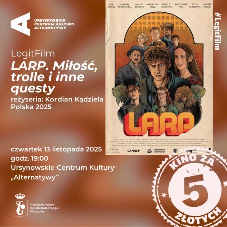 LegitFilm. Kino za 5 | „LARP. Miłość, trolle i inne questy” | reżyseria: Kordian Kądziela | Polska 2025