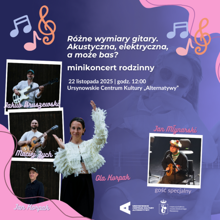 „Różne wymiary gitary. Akustyczna, elektryczna, a może bas?” | minikoncert rodzinny