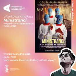 Wtorkowa KinoFaza | „Ministranci” reżyseria: Piotr Domalewski | Polska 2025