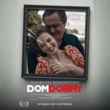 „Dom dobry” | reżyseria: Wojciech Smarzowski | Polska 2025