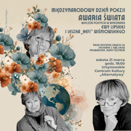 „Awaria świata” | wieczór poetycki w wykonaniu Ewy Lipskiej i Leszka „Hefi” Wiśniowskiego | spotkania z Ewą Lipską