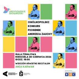 Ursynowskie Skowronki | gala finałowa Ogólnopolskiego Konkursu Piosenek Andrzeja Zauchy
