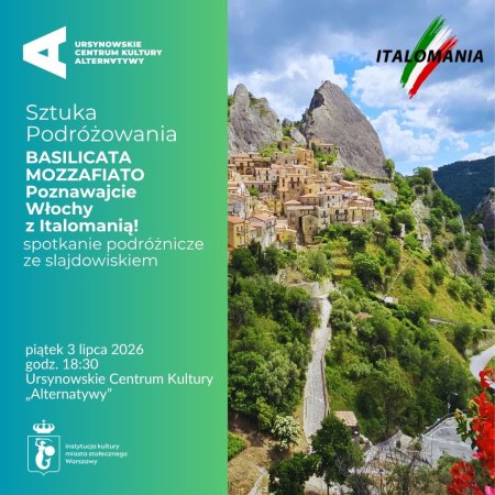 Sztuka Podróżowania | „Basilicata mozzafiato. Poznawajcie Włochy z Italomanią!” | spotkanie ze slajdowiskiem
