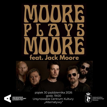 „Moore plays Moore” feat. Jack Moore