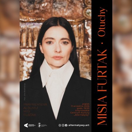 „Otuchy” | prapremiera albumu Misi Furtak