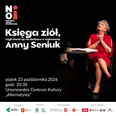 „Księga ziół, czyli stand up na siedząco w wykonaniu Anny Seniuk” | spektakl w reżyserii Anny Seniuk