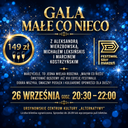 Festiwal Siły Marzeń | „Małe co nieco”