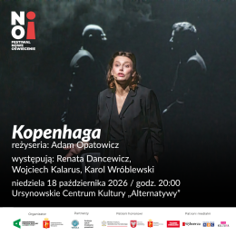„Kopenhaga” | spektakl w reżyserii Adama Opatowicza