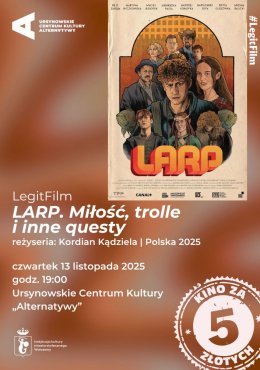 LegitFilm. Kino za 5 | „LARP. Miłość, trolle i inne questy” | reżyseria: Kordian Kądziela | Polska 2025