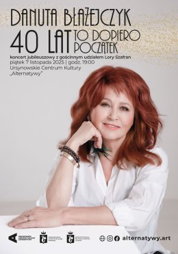„40 lat to dopiero początek” | jubileusz Danuty Błażejczyk