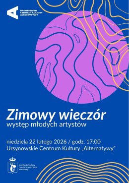 Kulturyzujmy się |  „Zimowy wieczór”
