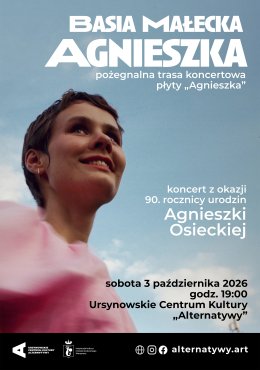 „Basia Małecka – pożegnalna trasa koncertowa płyty «Agnieszka»” | koncert z okazji 90. Rocznicy urodzin Agnieszki Osieckiej